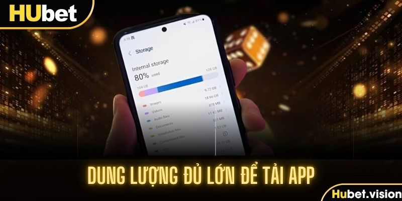 Điện thoại nên trong tình trạng tốt khi tải app HUBET