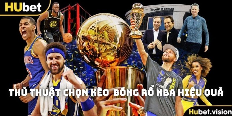 Chia sẻ những thủ thuật chơi cá độ loại hình bóng rổ NBA